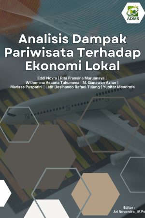 Analisis Dampak Pariwisata Terhadap Ekonomi Lokal
