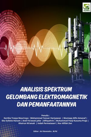 Analisis Spektrum Gelombang Elektromagnetik Dan Pemanfaatannya