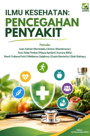 Ilmu Kesehatan : Pencegahan Penyakit